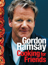 Cooking for Friends (eBook)
